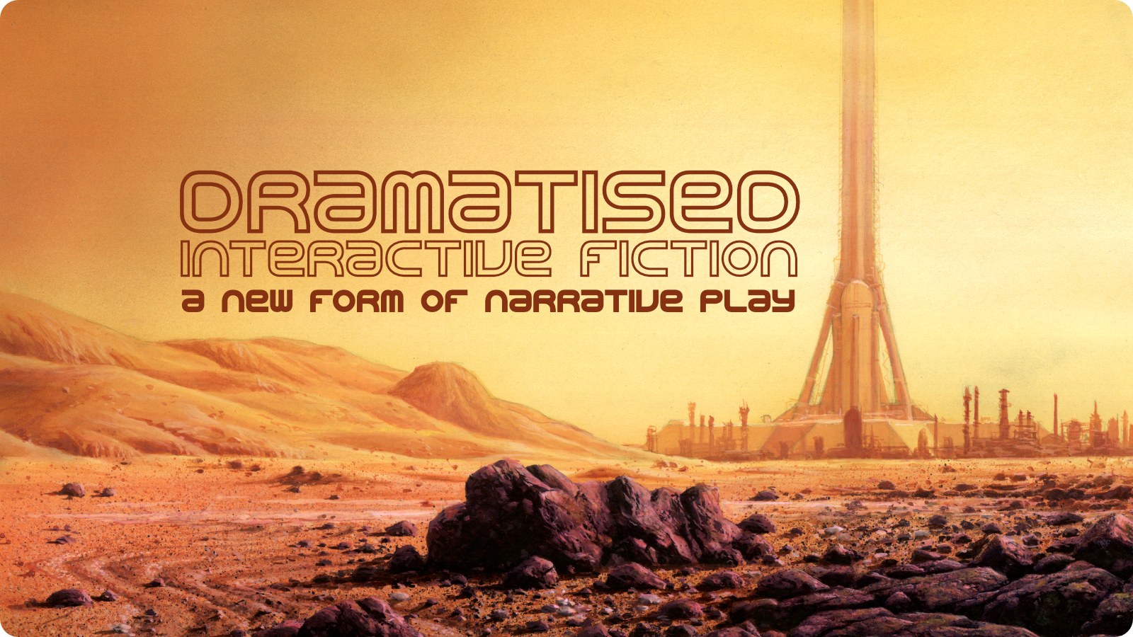 Dramatised Interactive Fiction Core Rule Book